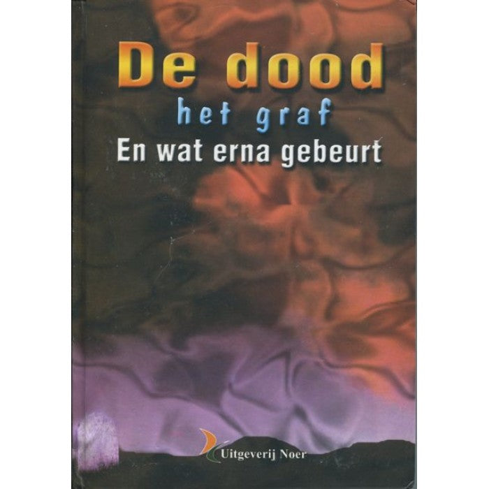 De dood, het graf en wat erna gebeurt – As-Soejoethie, hardcover