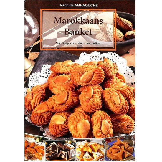 Marokkaanse Banket – receptenboek van Rachida Amhaouche