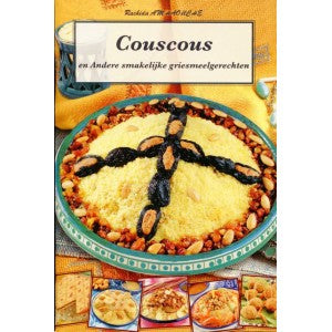 Couscous And Other Tasty Semolina Dishes