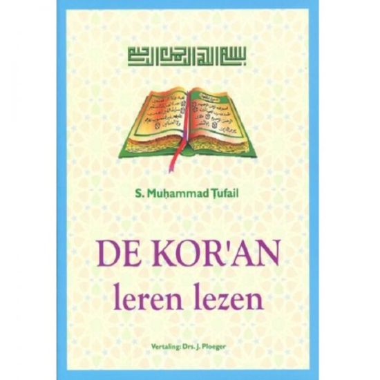 De Koran leren lezen – boek van S. Muhammad Tufail, cursus Arabisch schrift