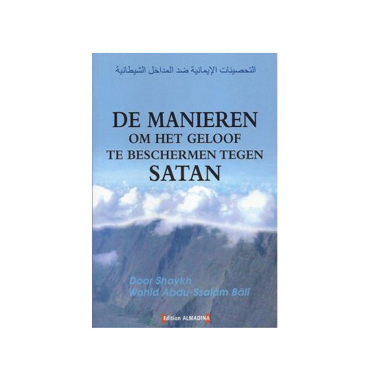 The ways to protect faith against Satan
