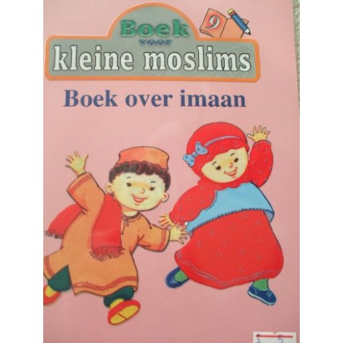 Petits Musulmans : Tome 9