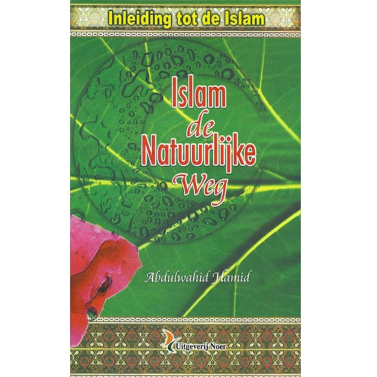 L'Islam, la voie naturelle