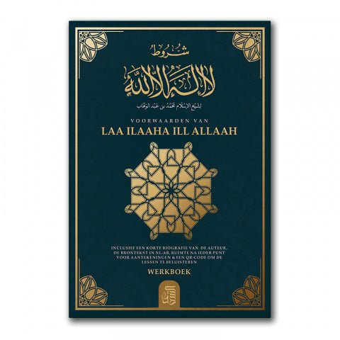 Conditions of Laa ilaaha ill Allaah – Workbook