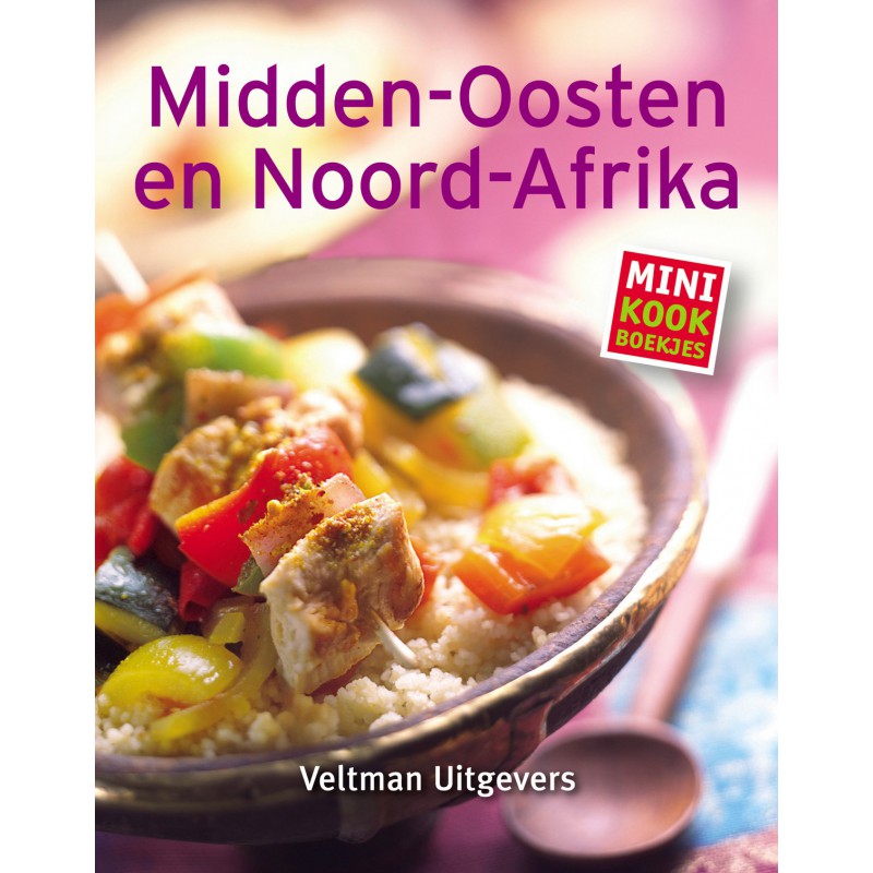 Mini-Kochbuch: Mittlerer Osten und Nordafrika