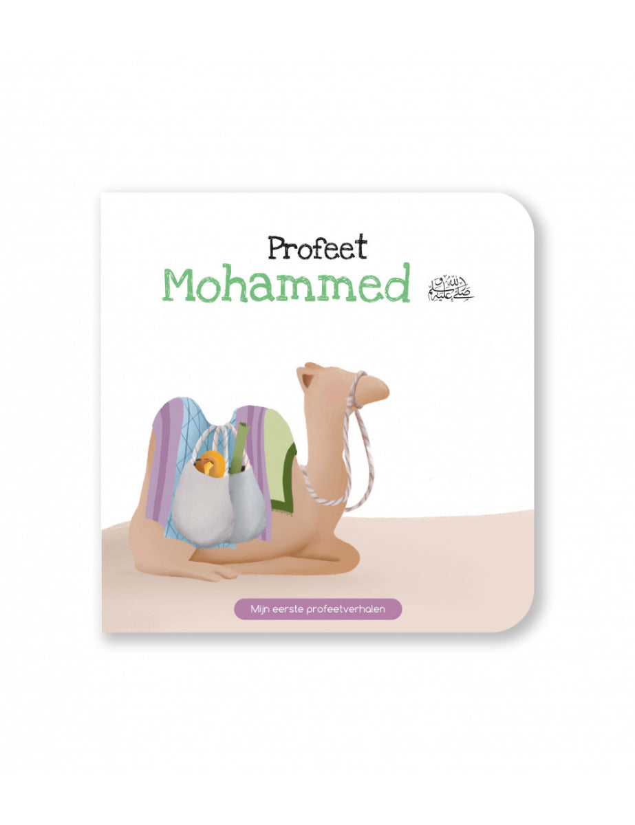 Profeet Mohammed - Mijn eerste profeetverhalen