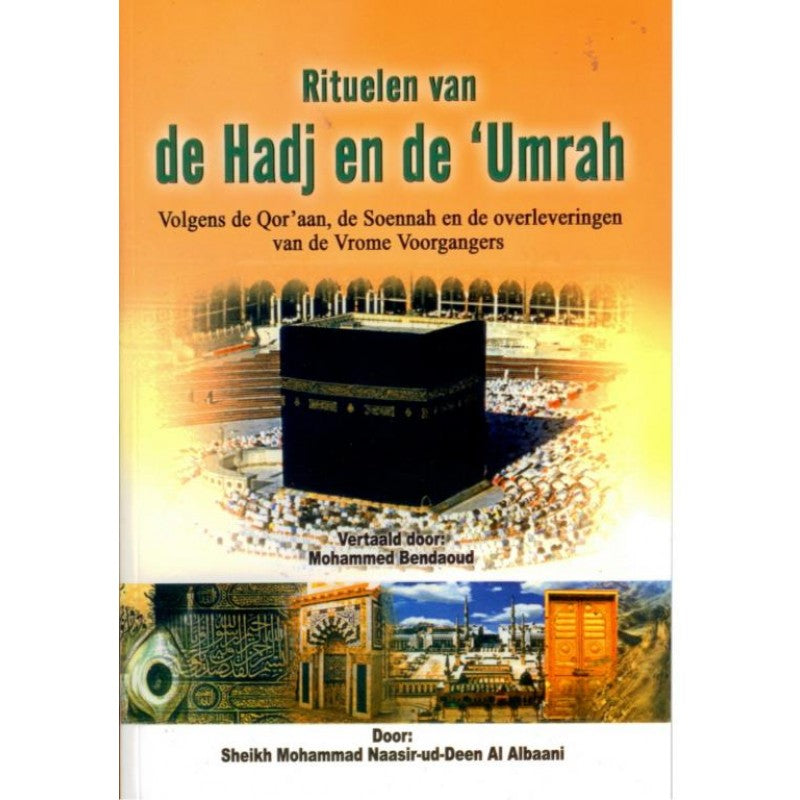 Rituelen van de hadj en de umrah – boek van Al Albaani, 127 pagina's