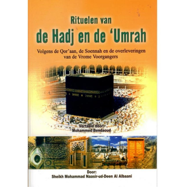 Rituelen van de hadj en de umrah – boek van Al Albaani, 127 pagina's
