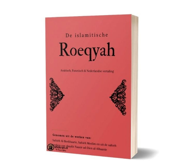 De Islamitische Roeqyah – Arabische tekst, vertaling en transcriptie (A6)