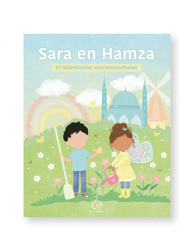 Sara en Hamza – islamitisch kinderboek met 21 verhalen, 3 tot 8 jaar