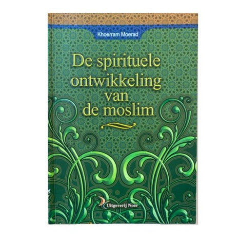 Le développement spirituel du musulman