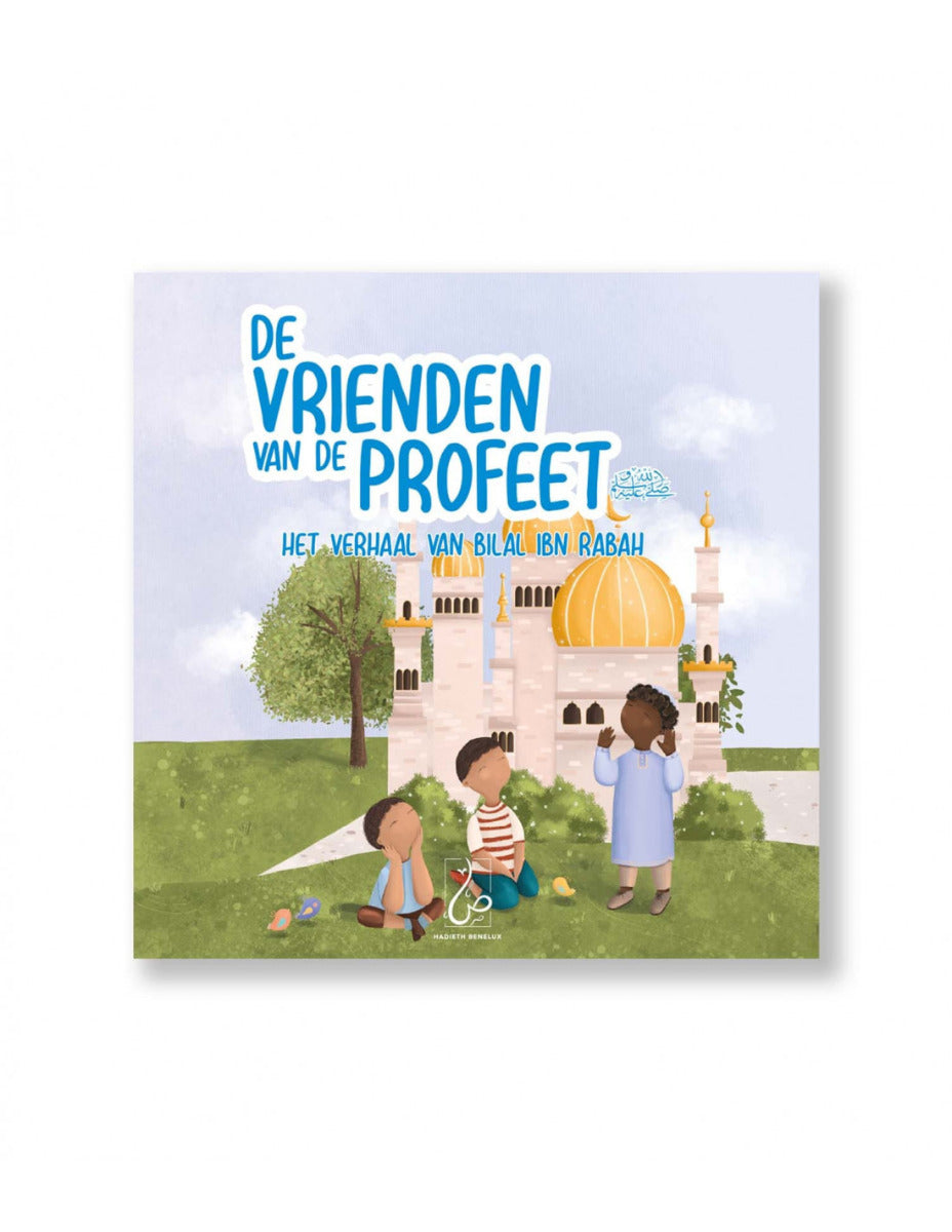 De vrienden van de profeet – Het verhaal van Bilal ibn Rabah, deel 1