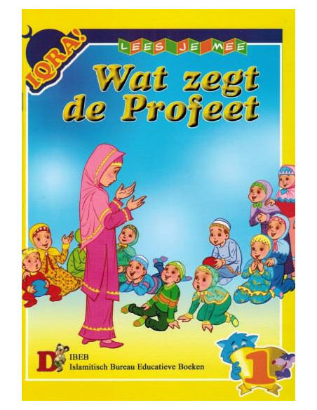 Que dit le Prophète